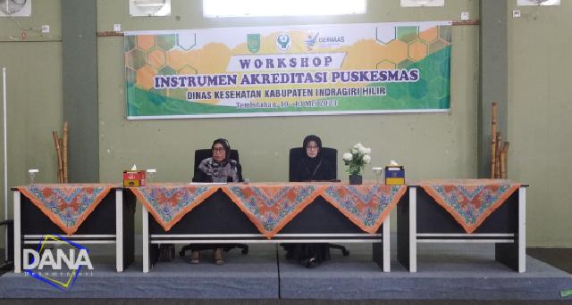 Dinkes Inhil Gelar Workshop Instrumen Akreditasi Puskesmas