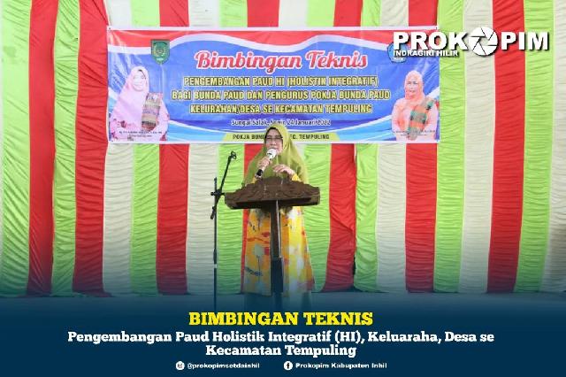 Bunda PAUD Inhil Buka Bimtek Pengembangan PAUD HI di Kecamatan Tempuling